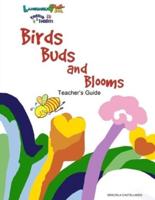 Birds, Buds and Blooms