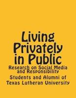 Living Privately in Public
