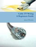 Cable TV Wiring