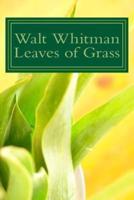 Walt Whitman Leaves of Grass