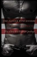 The Danger With Sinners