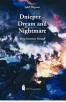 Dnieper - Dream and Nightmare