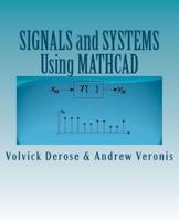 Signals and Systems Using MathCAD