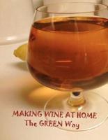 Making Wine at Home