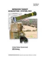 Field Manual FM 3-22.32 Improved Target Acquisition System, M41 July 2005
