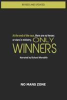Only Winners: A blueprint and resource for successful ministry
