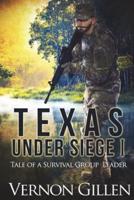 Texas Under Siege