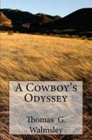 A Cowboy's Odyssey