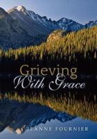 Grieving With Grace