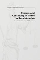 Change and Continuity in Crime in Rural America