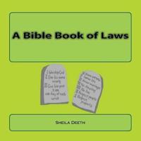 A Bible Book of Laws