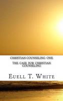 The Case for Christian Counseling