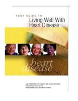 Your Guide to Living Well With Heart Disease
