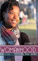 Journey to Womanhood