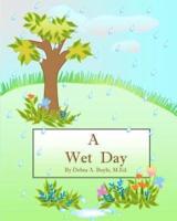 A Wet Day
