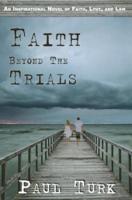 Faith Beyond the Trials
