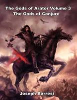 Gods of Arator Volume 3 Gods of Conjure
