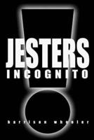 Jesters Incognito
