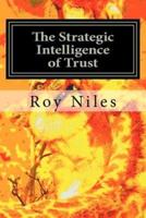The Strategic Intelligence of Trust