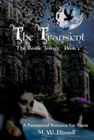 The Transient - Book One The Castle Trilogy