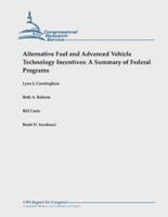Alternative Fuel and Advanced Vehicle Technology Incentives