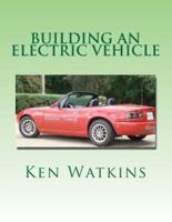 Building an Electric Vehicle