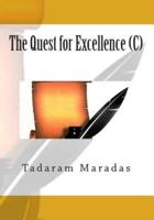 The Quest for Excellence (C)