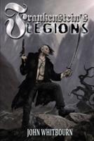 Frankenstein's Legions
