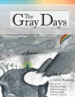 The Gray Days