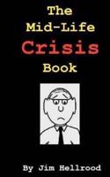 The Mid-Life Crisis Book