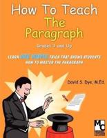 How to Teach the Paragraph