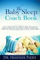 The Baby Sleep Coach Book