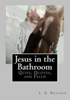 Jesus in the Bathroom