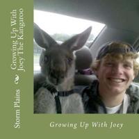 Growing Up With Joey The Kangaroo