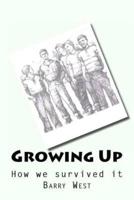 Growing Up