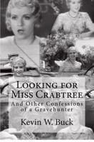 Looking for Miss Crabtree