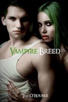 Vampire Breed: Kiera Hudson Series One (Book 4)