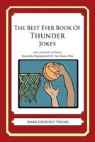 The Best Ever Book of Thunder Jokes