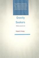 Gravity Seekers