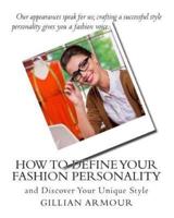 How to Define Your Fashion Personality