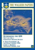 Rethinking the Qdr the Case for a Persistent Defense Review