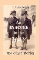 An Evacuee in the Hay and Other Stories