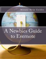 A Newbies Guide to Evernote
