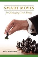 Smart Moves for Managing Your Money