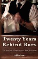 Twenty Years Behind Bars