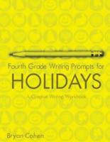 Fourth Grade Writing Prompts for Holidays