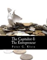 The Capitalist and the Entrepreneur (Large Print Edition)