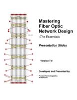 Mastering Fiber Optic Network Design