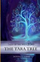 The Tara Tree