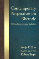 Contemporary Perspectives on Rhetoric